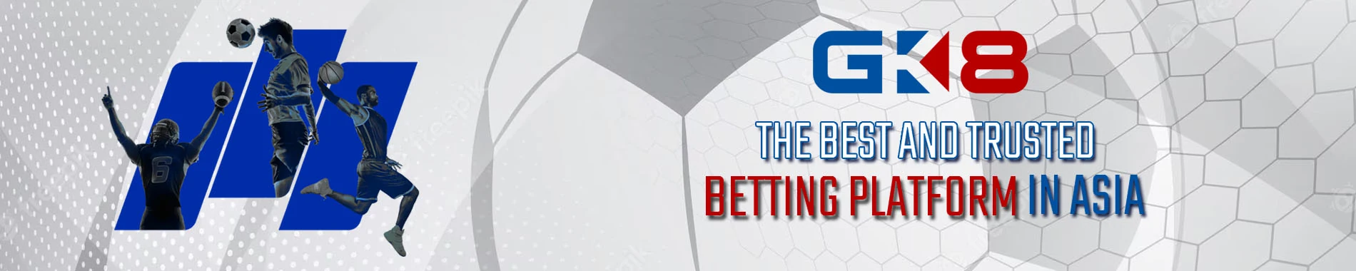GK8 — The Best and Trusted Betting Platform in Asia